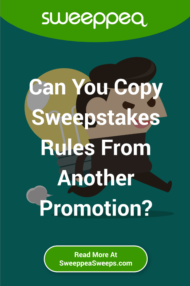 Can You Copy Sweepstakes Rules From Another Promotion?