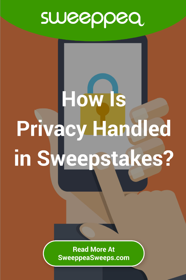 How Is Privacy Handled in Sweepstakes?