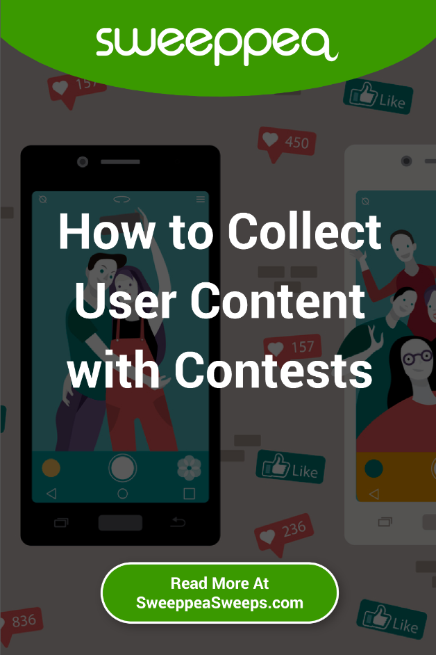 How to Collect User Content with Contests