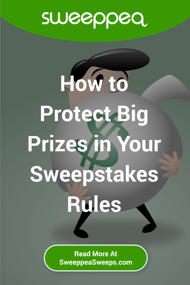 How to Protect Big Prizes in Your Sweepstakes Rules
