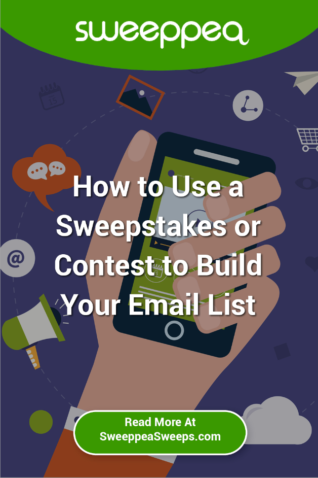 How to Use a Sweepstakes or Contest to Build Your Email List