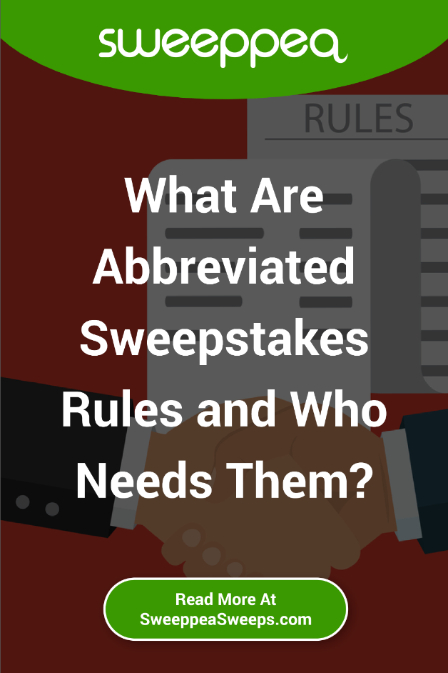 What are Abbreviated Sweepstakes Rules and Who Needs Them?