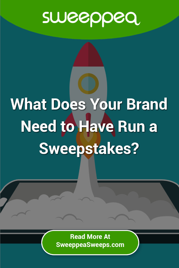 What Does Your Brand Need to Have Run a Sweepstakes?