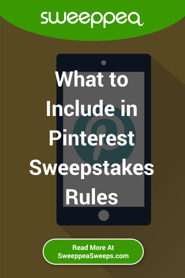 What to Include in Pinterest Sweepstakes Rules