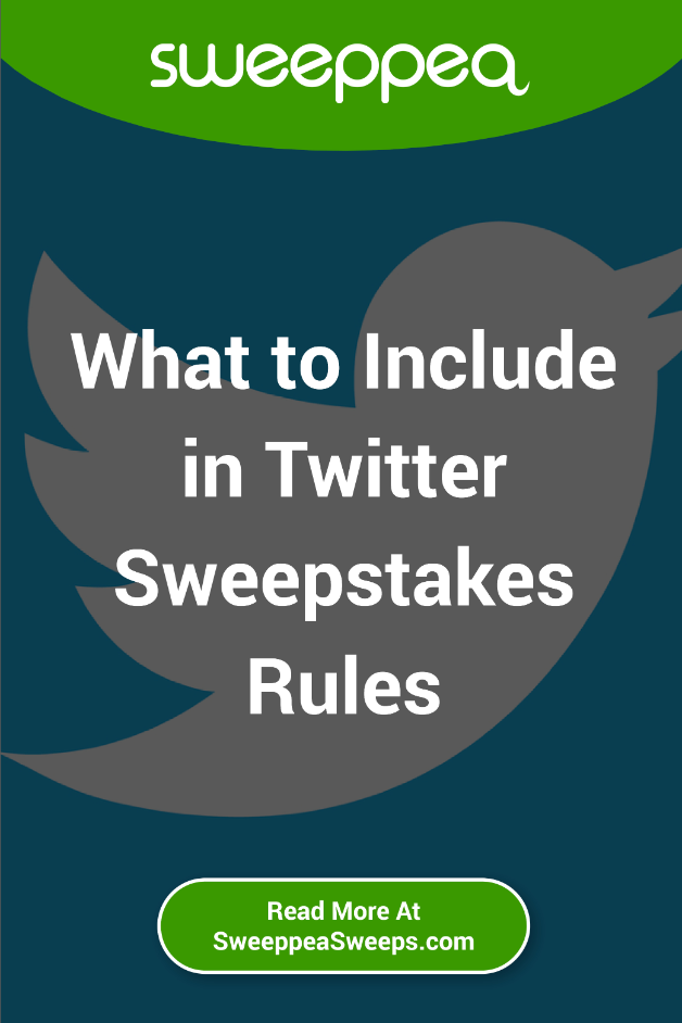 What to Include in Twitter Sweepstakes Rules