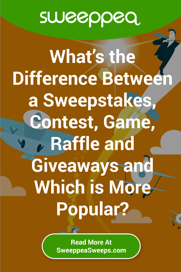 What's the Difference Between a Sweepstakes, Contest, Game, Raffle and Giveaways and Which is More Popular?