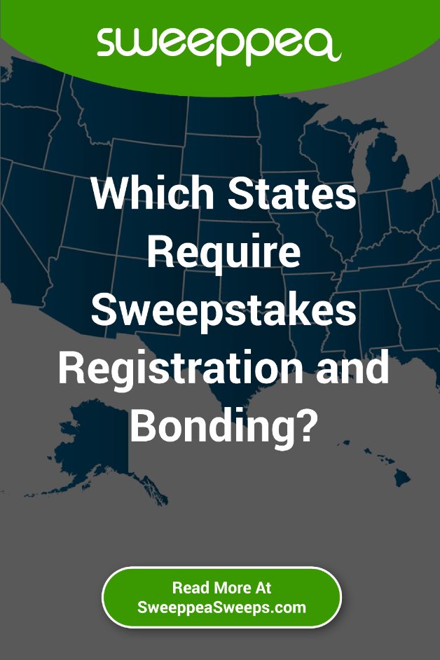 Which States Require Sweepstakes Registration and Bonding