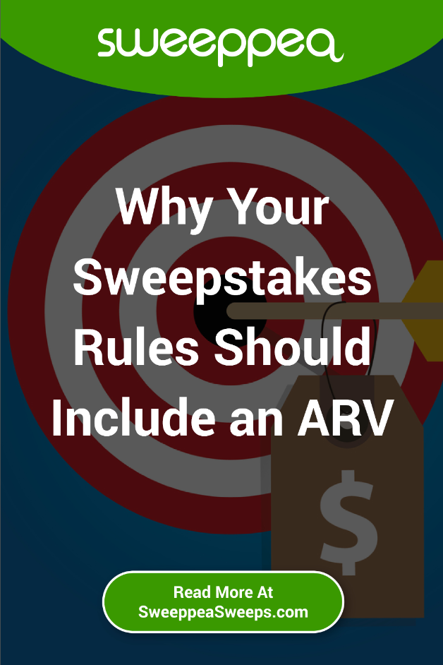 Why Your Sweepstakes Rules Should Include an ARV