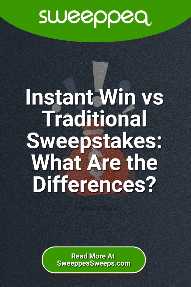 Instant Win vs Traditional Sweepstakes: What Are the Differences?