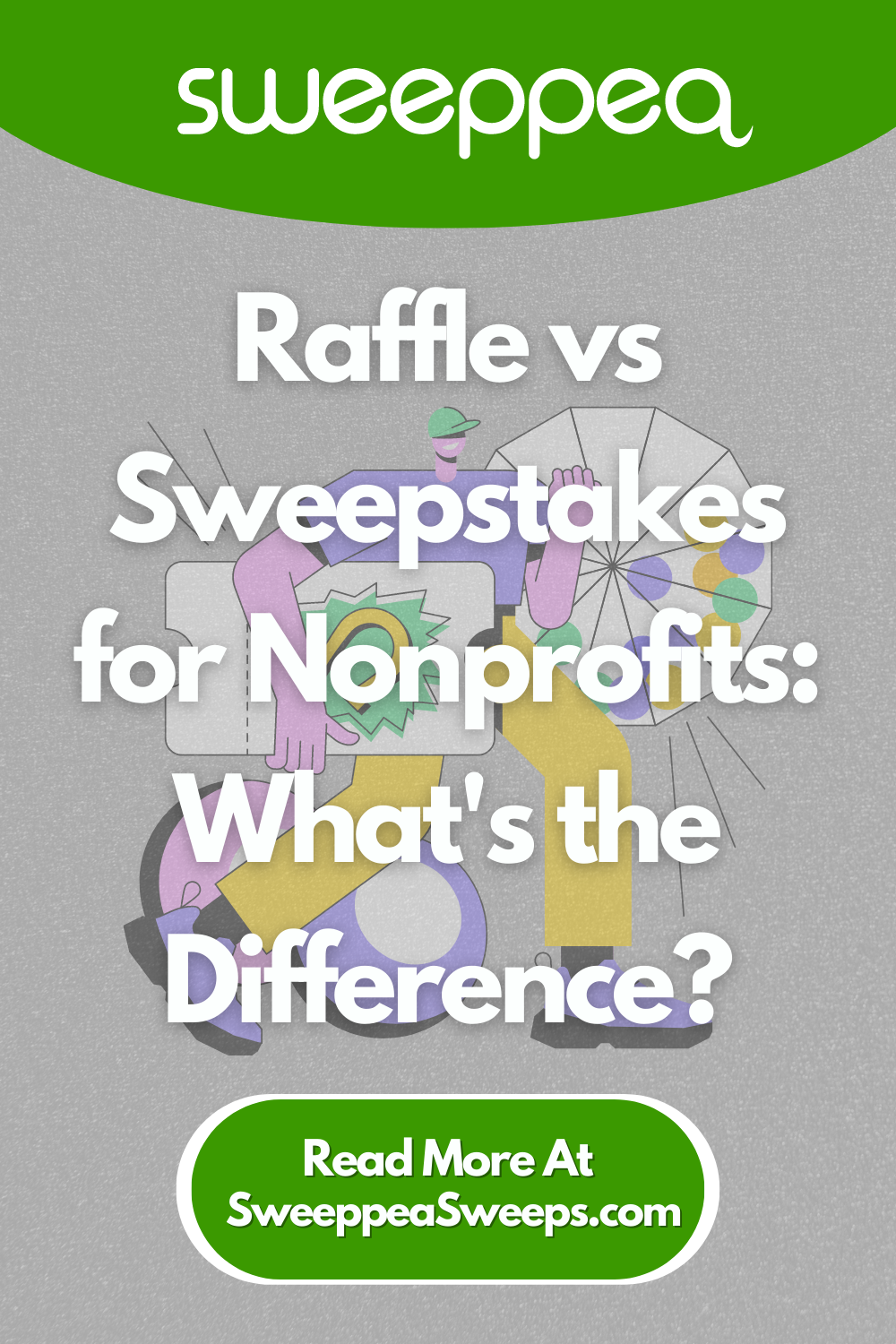 Raffle vs Sweepstakes for Nonprofits What's the Difference