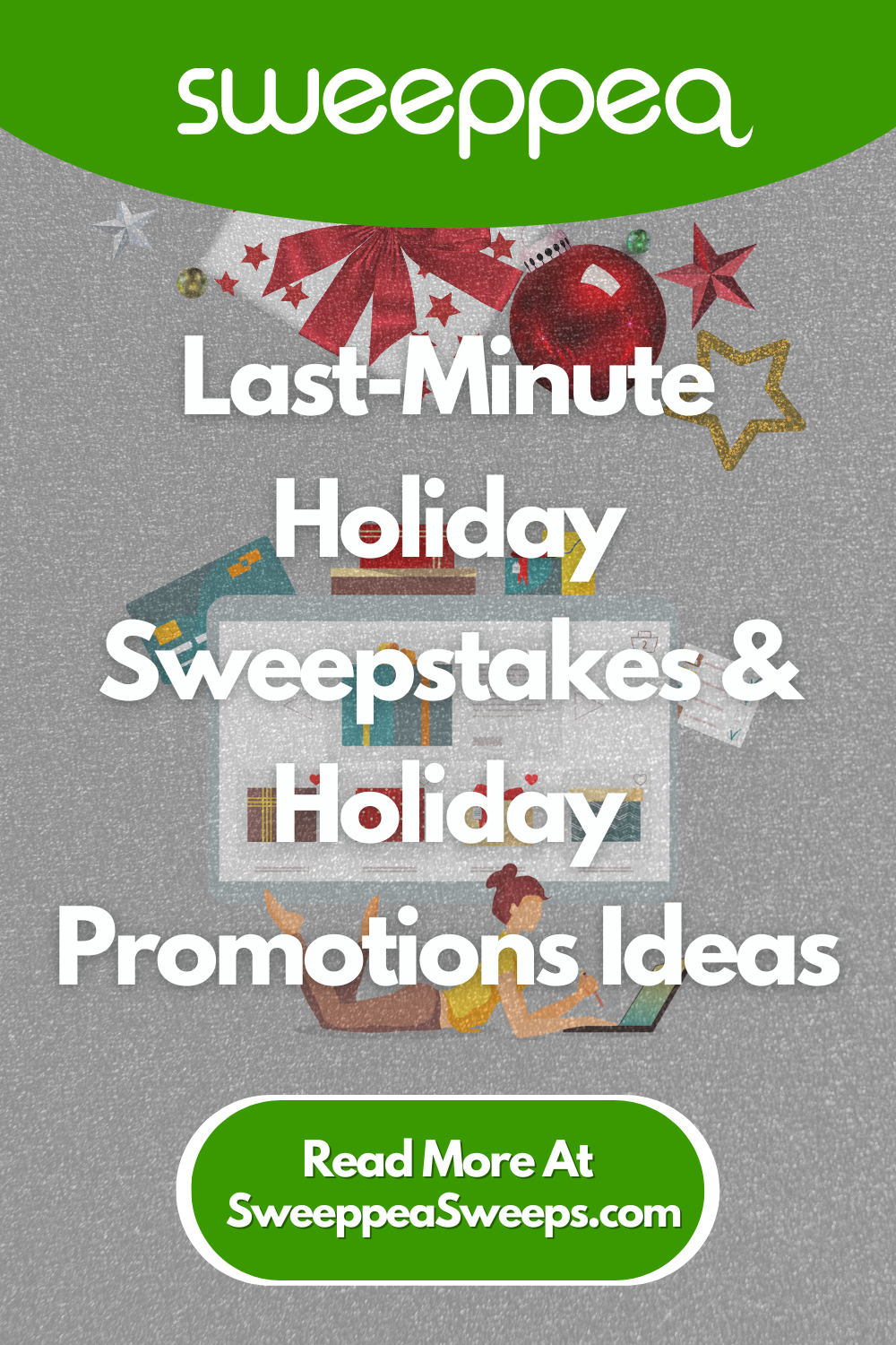 Last-Minute Holiday Sweepstakes & Holiday Promotions Ideas